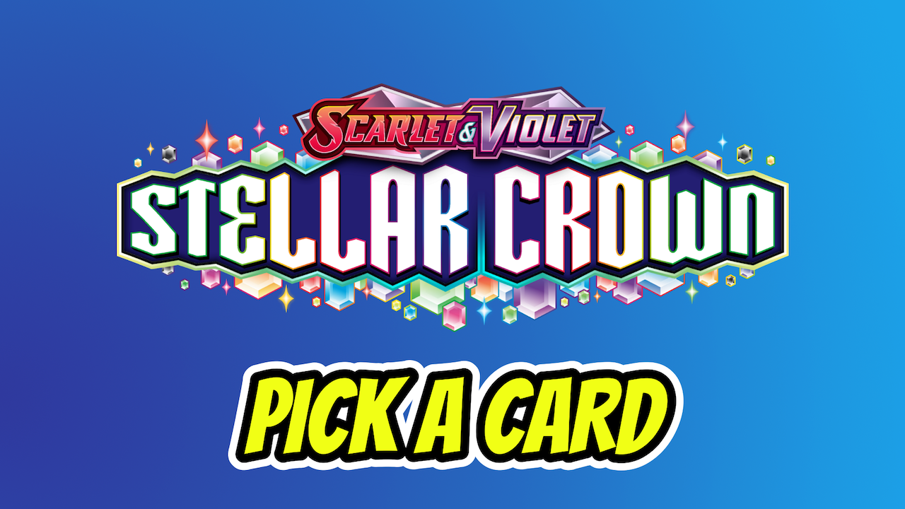 STELLAR-CROWN-PICK-A-CARD-RH-Holo-Ex-IR-FA-SIR-Trainer-286091641832